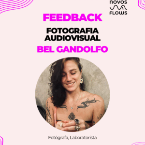Pega a Visão com Bel Gandolfo