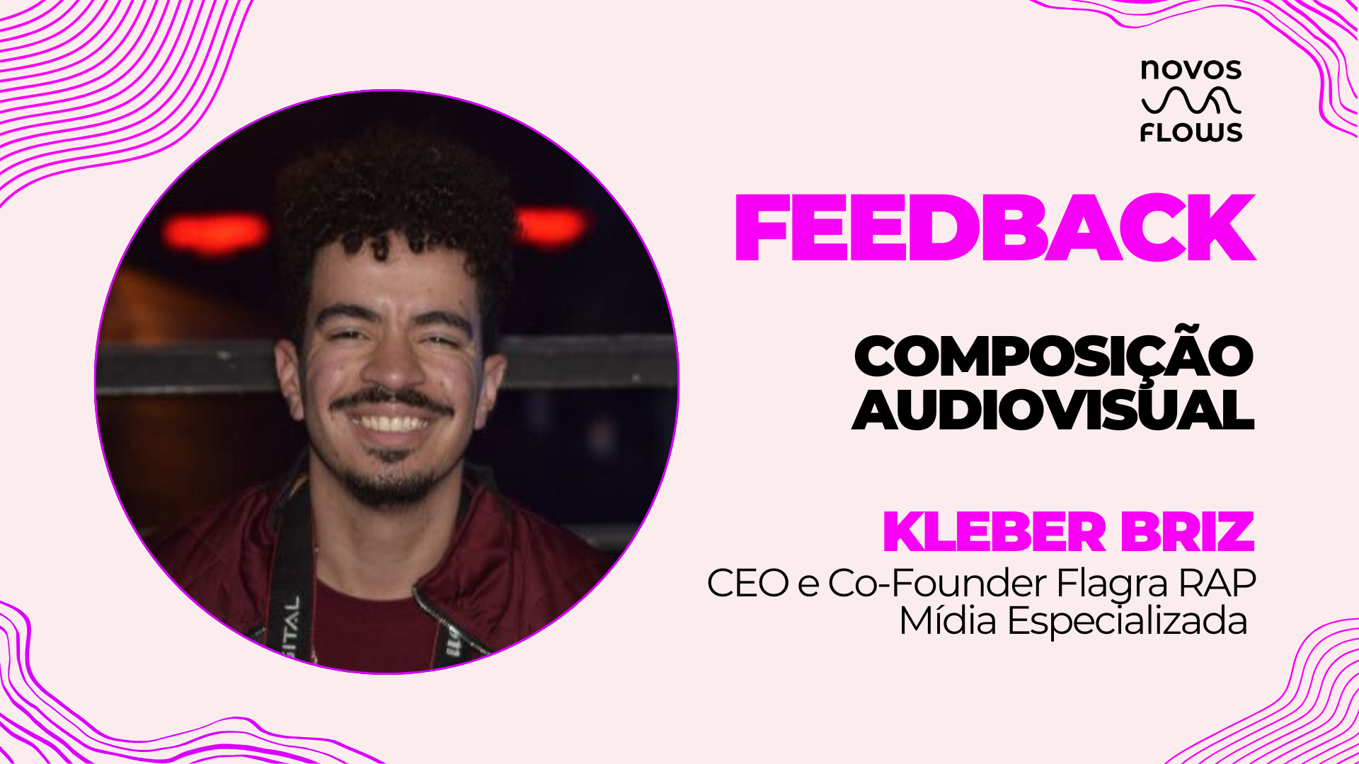 Pega a Visão 👁️ com Kleber Briz