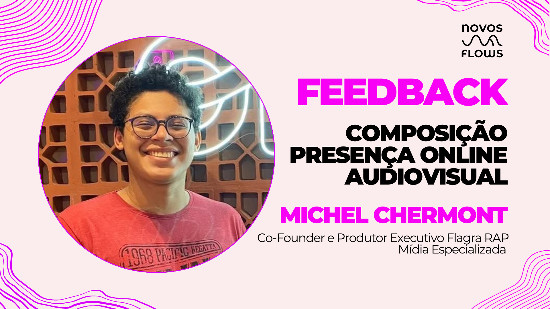 Pega a Visão 👁️ com Michel Chermont