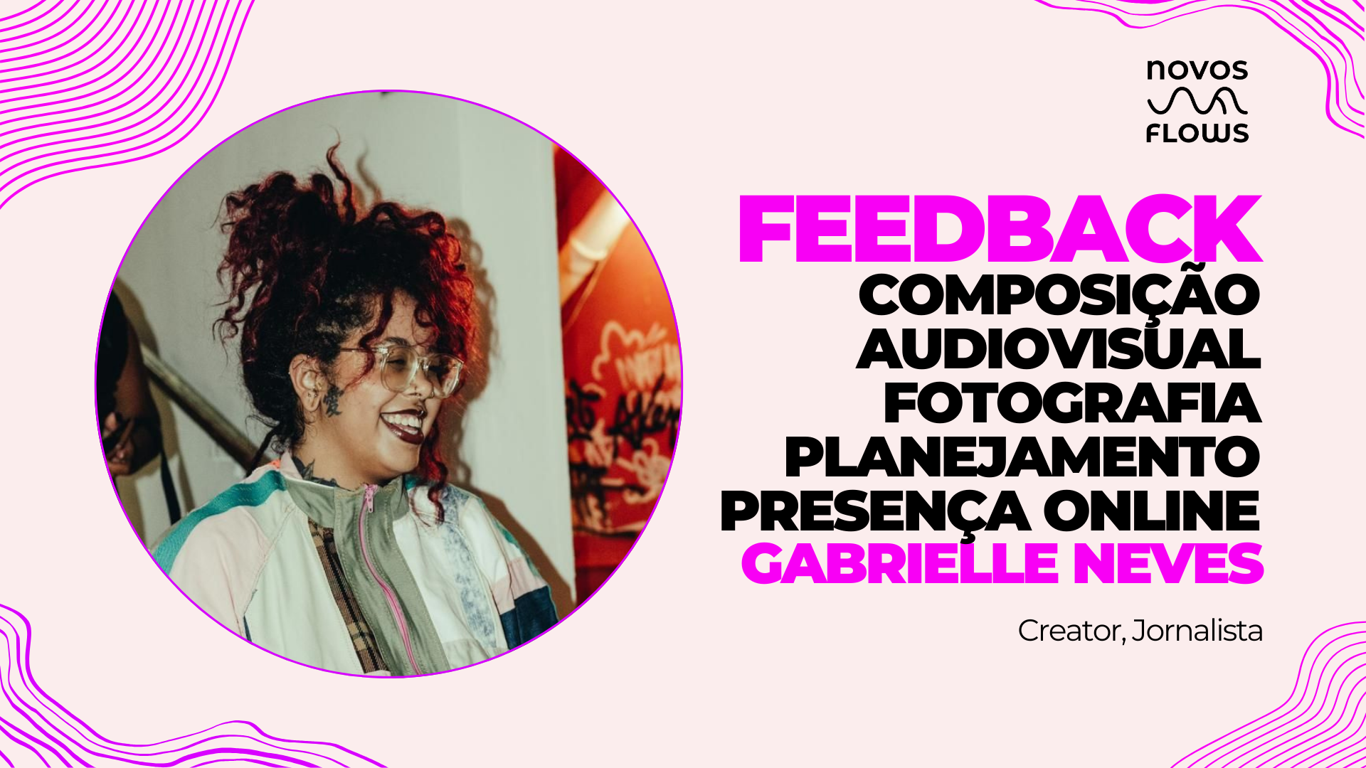 Pega a Visão 👁️ com Gabrielle Neves