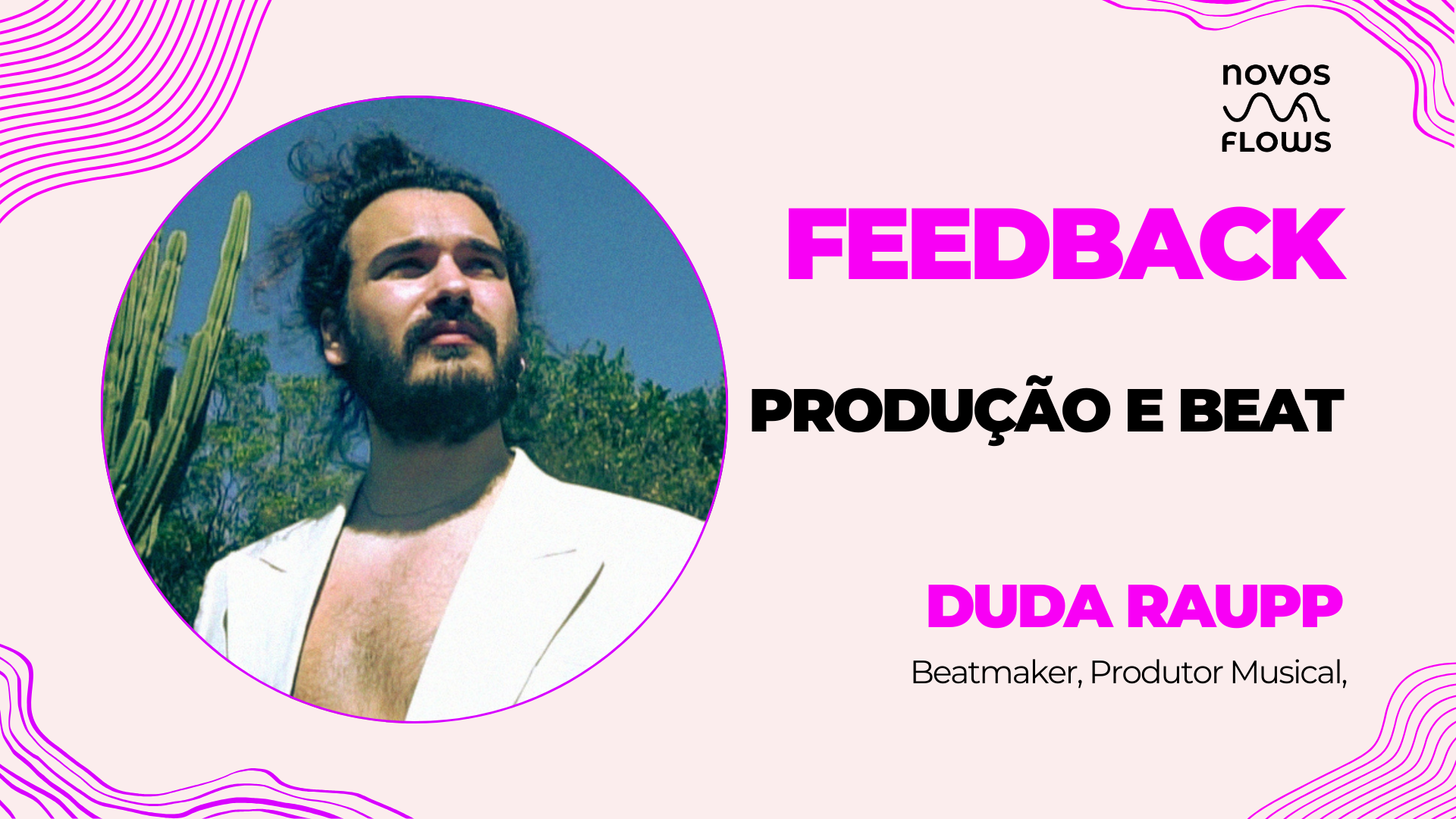 Pega a Visão 👁️ com Duda Raupp