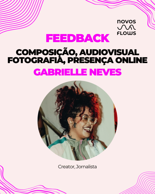 Pega a Visão com Gabrielle Neves