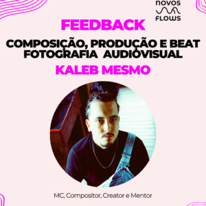 Pega a Visão com Kaleb Mesmo