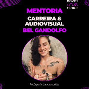Carreira & Audiovisual com Bel Gandolfo