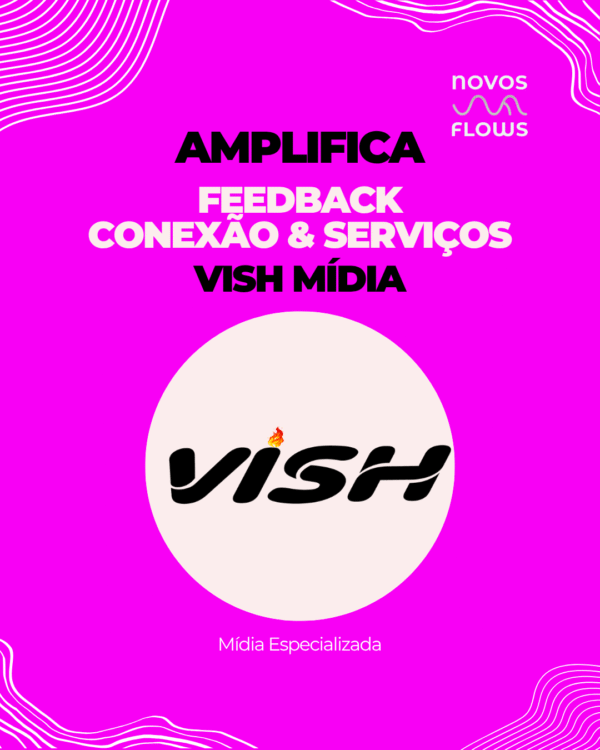 Amplifica com VISH Mídia
