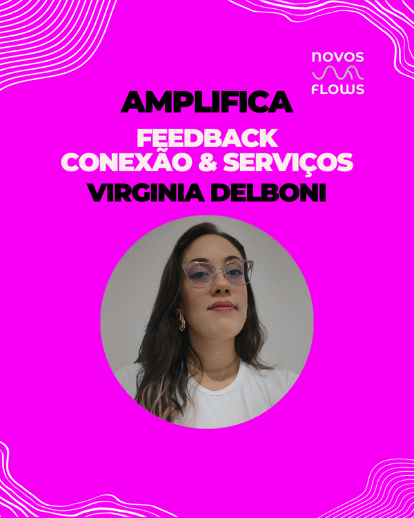 Amplifica com Virginia Delboni
