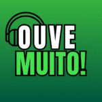 Ouve Muito!