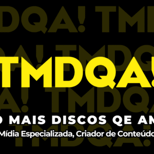 Pega a Visão 👁️ com TMDQA!